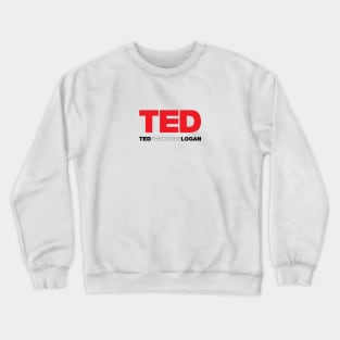 A Most Excellent Ted Talk Crewneck Sweatshirt